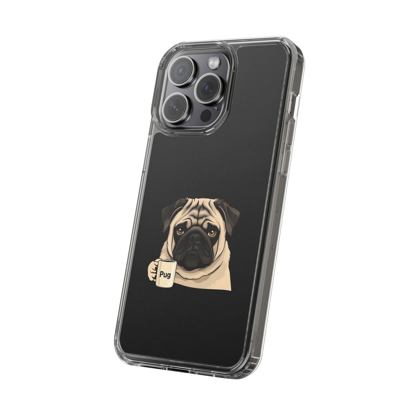 Pug Dog Clear Case with Coffee Mug Design - Cute Phone Cover
