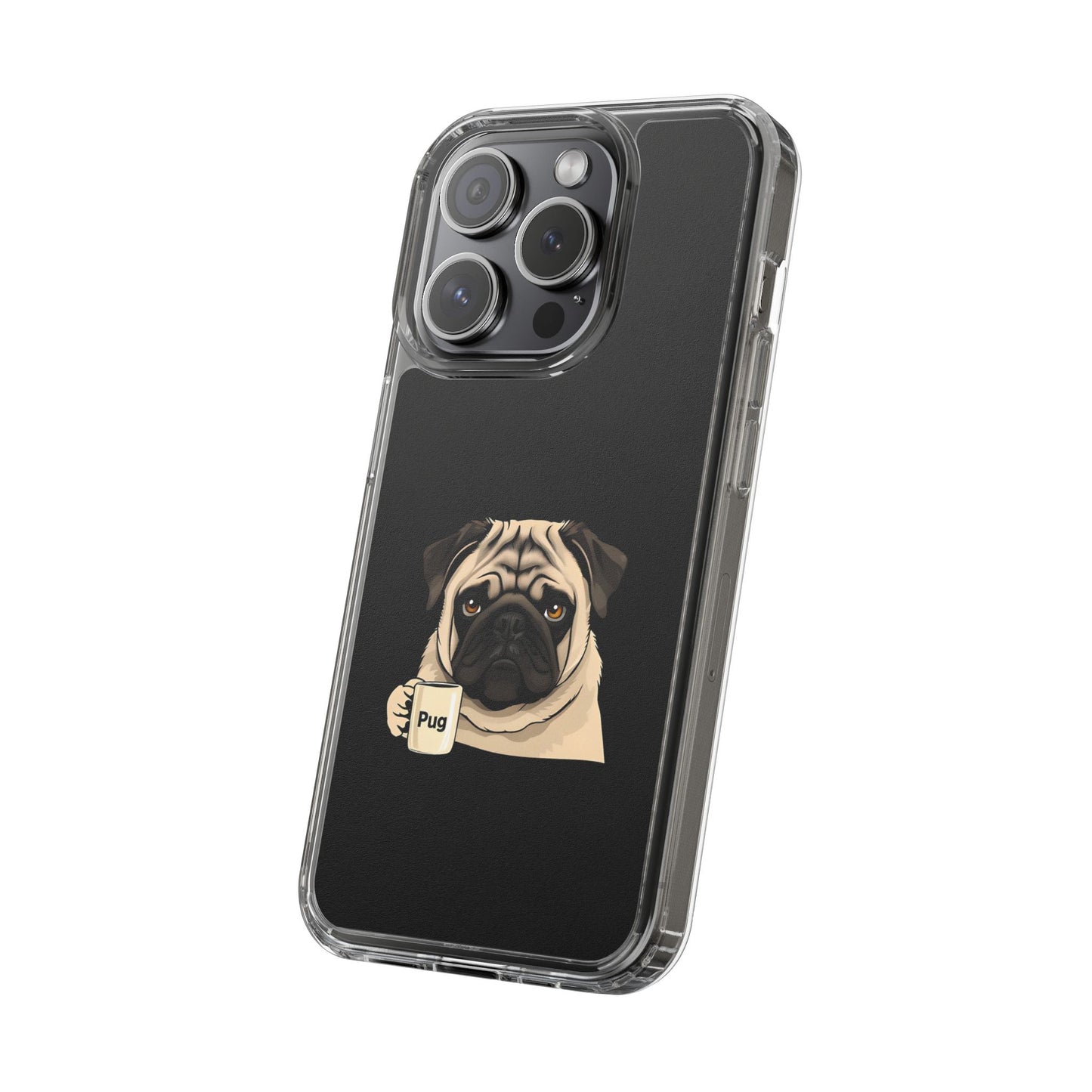 Pug Dog Clear Case with Coffee Mug Design - Cute Phone Cover