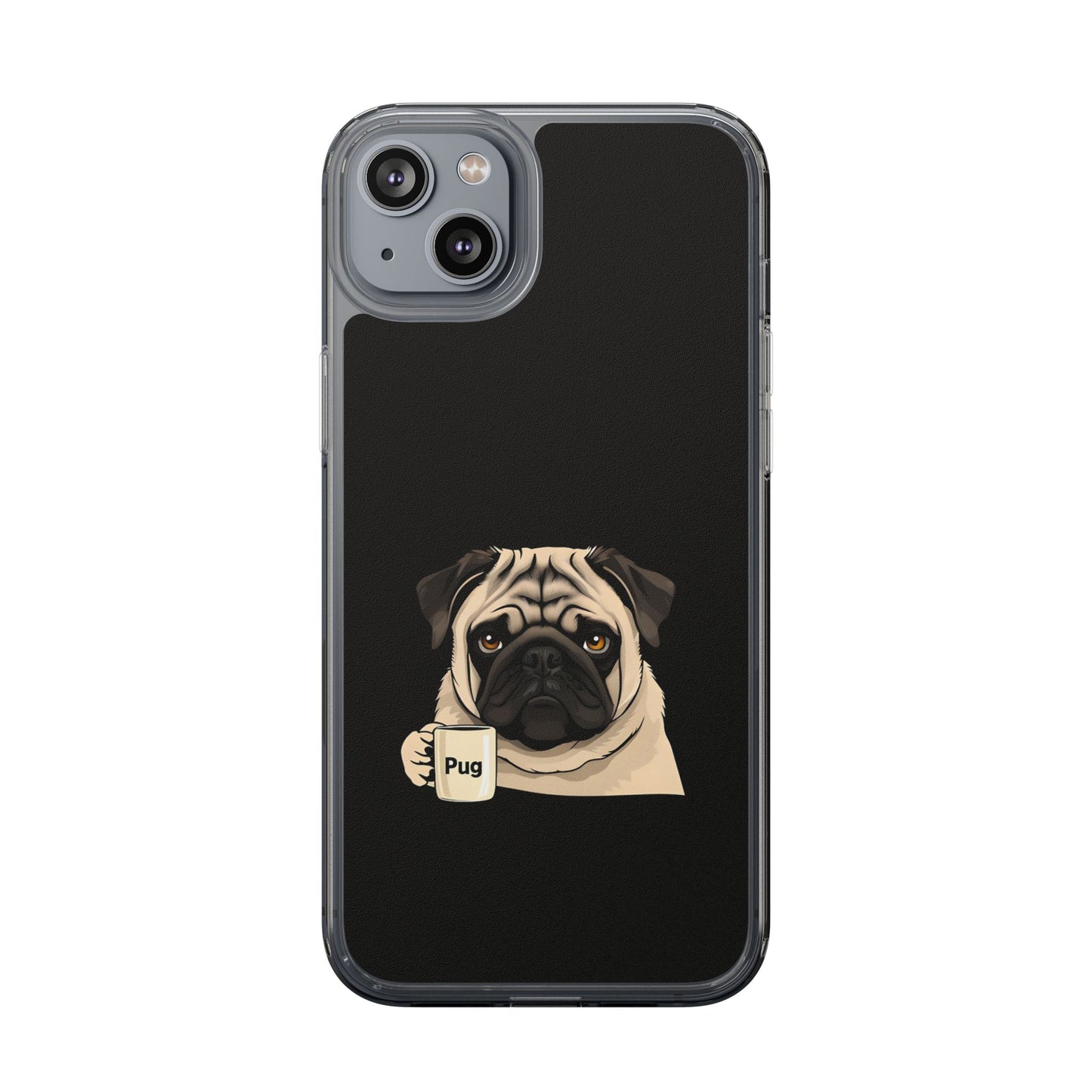 Pug Dog Clear Case with Coffee Mug Design - Cute Phone Cover