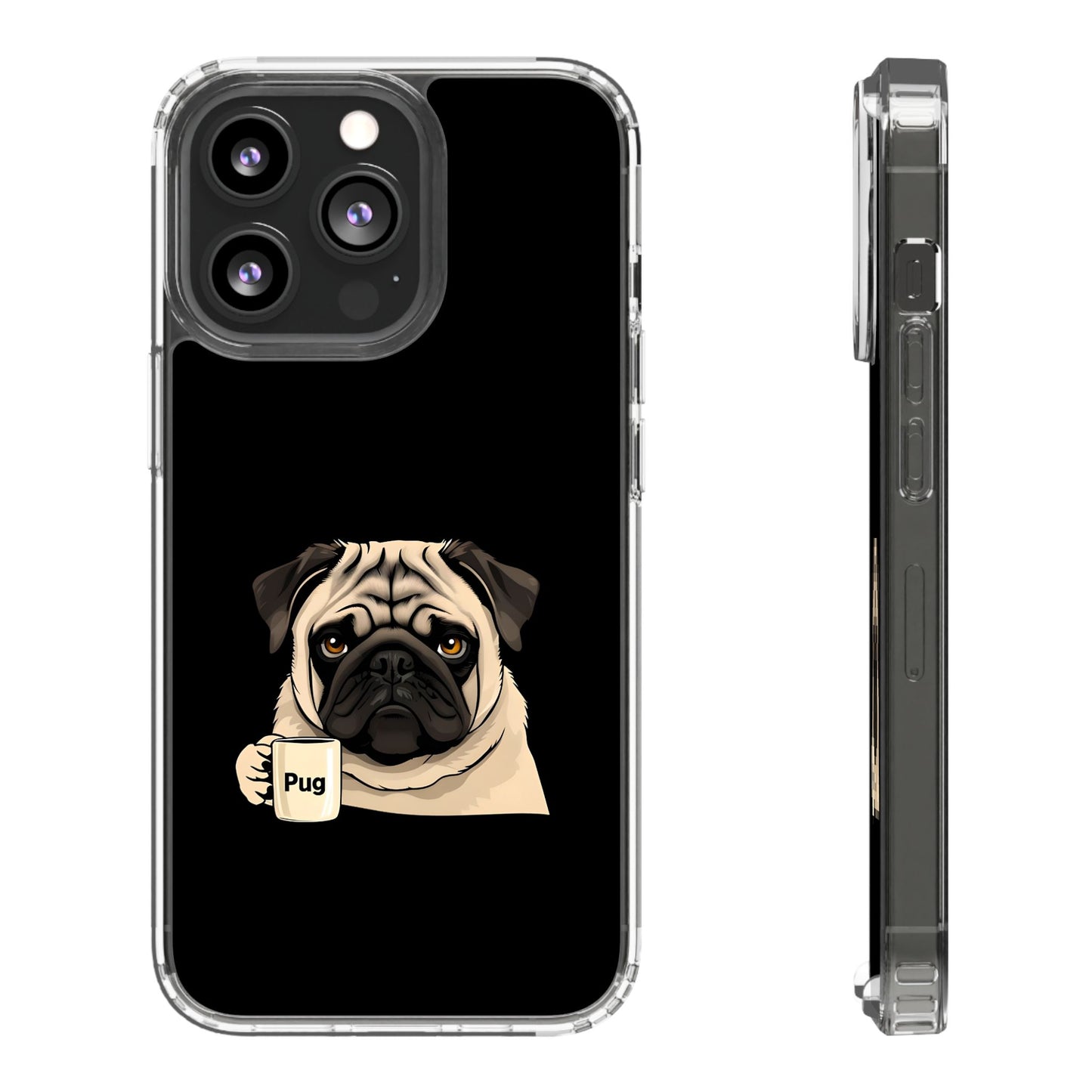 Pug Dog Clear Case with Coffee Mug Design - Cute Phone Cover