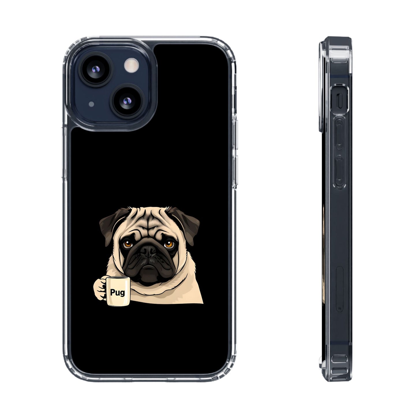 Pug Dog Clear Case with Coffee Mug Design - Cute Phone Cover