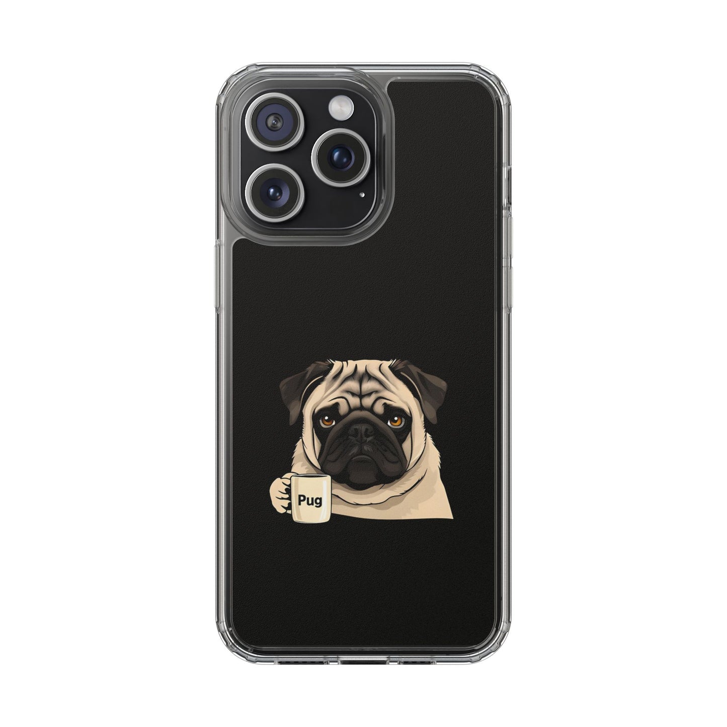Pug Dog Clear Case with Coffee Mug Design - Cute Phone Cover