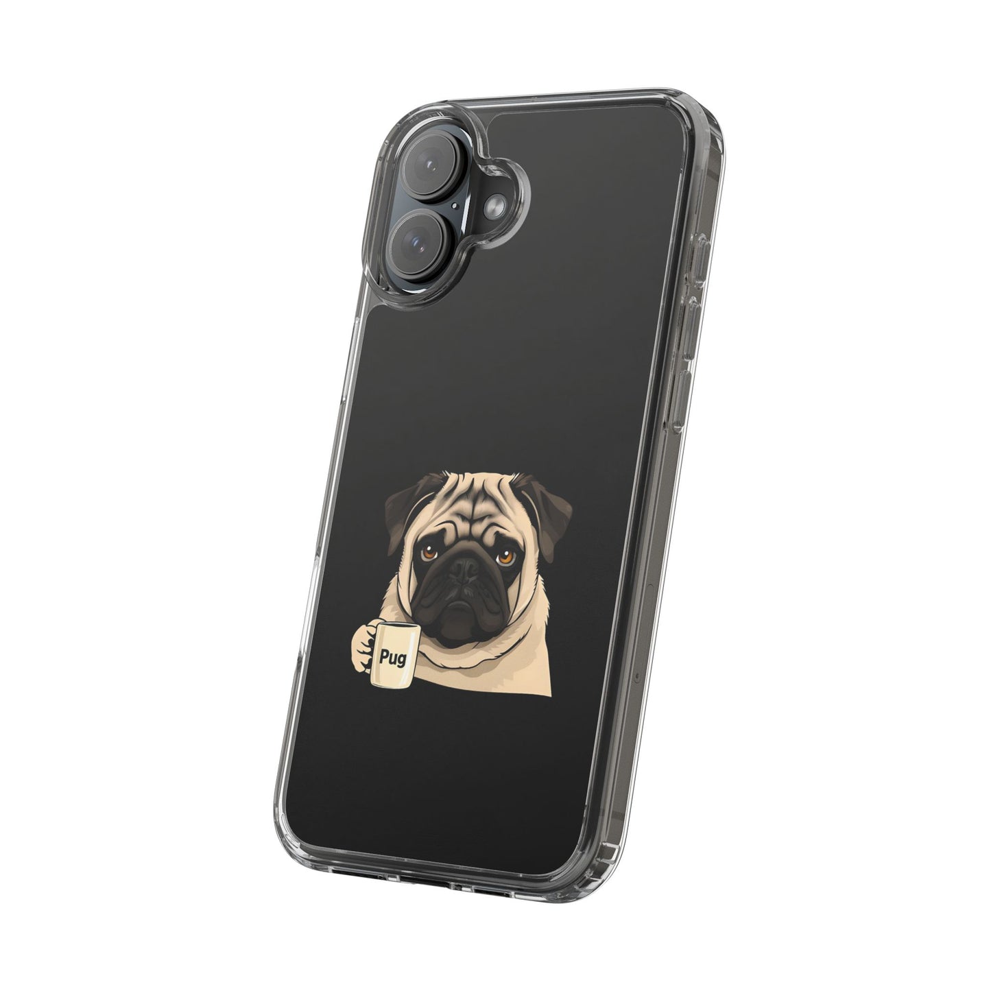 Pug Dog Clear Case with Coffee Mug Design - Cute Phone Cover