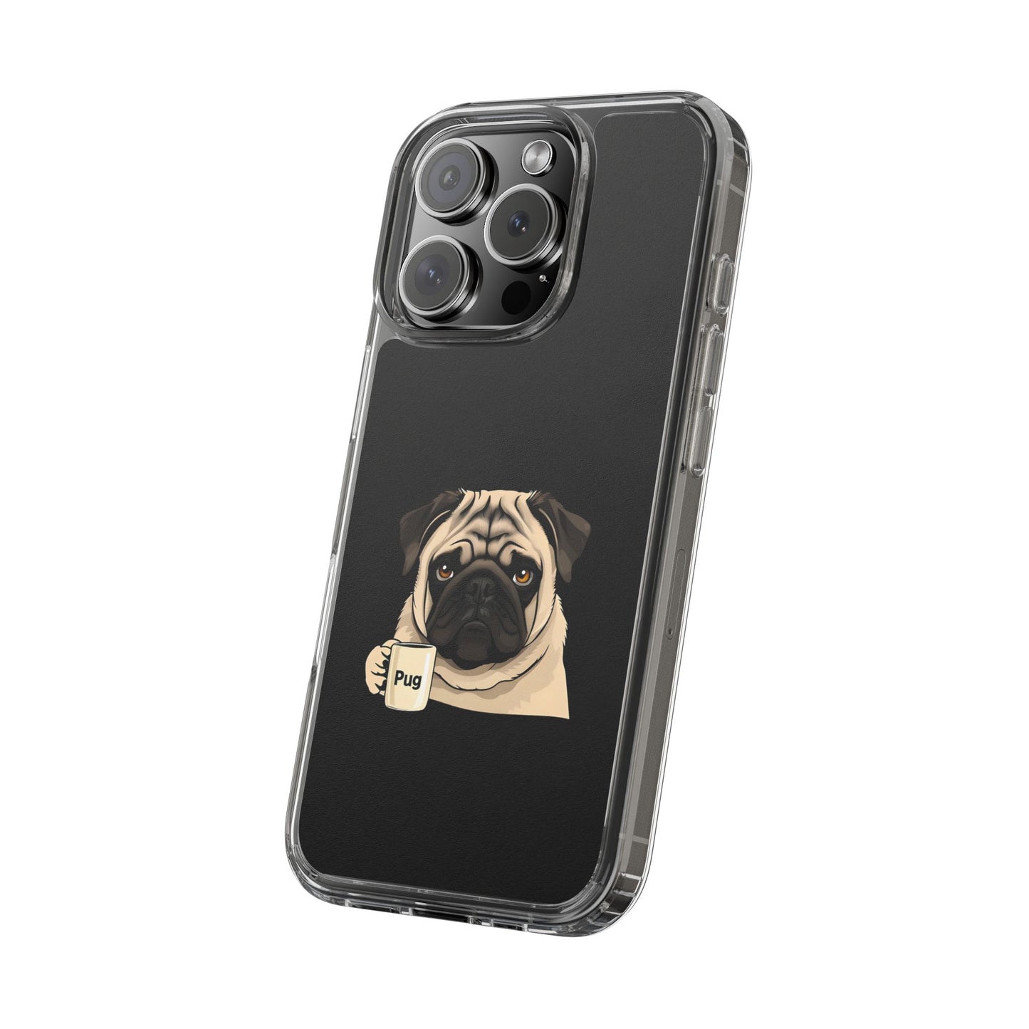 Pug Dog Clear Case with Coffee Mug Design - Cute Phone Cover