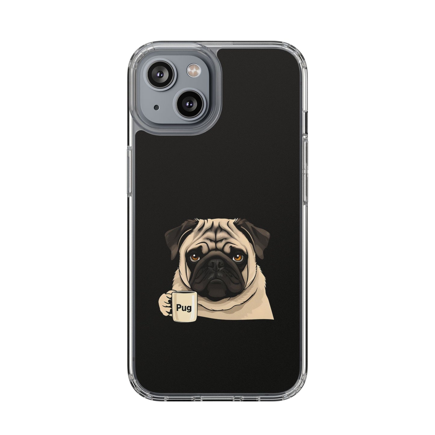 Pug Dog Clear Case with Coffee Mug Design - Cute Phone Cover